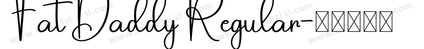 Fat Daddy Regular字体转换
